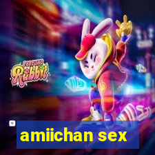 amiichan sex